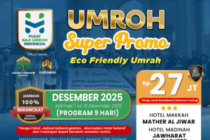Paket Umroh Super Promo Desember 2026, 26 Jutaan All In