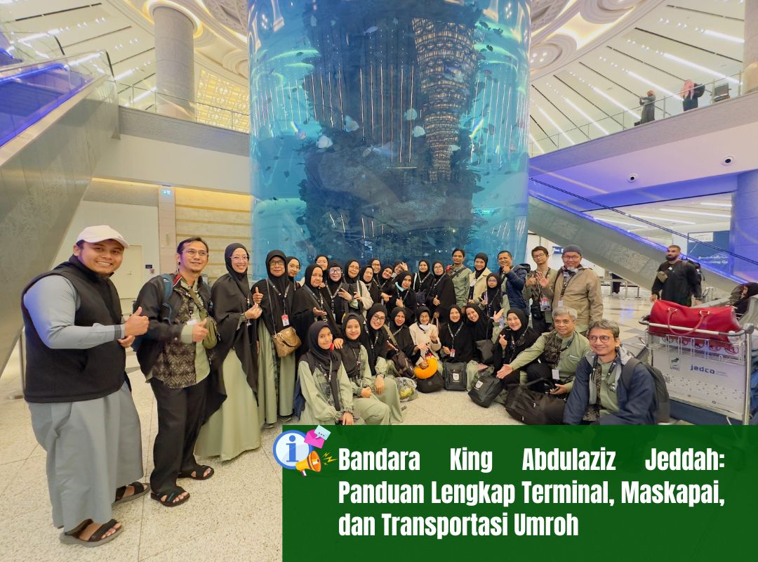 Bandara King Abdulaziz Jeddah: Panduan Lengkap Terminal, Maskapai, dan Transportasi Umroh