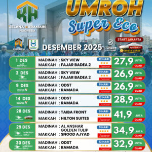 Paket Biaya Umroh Super Eco Awal sd Akhir Desember 2025
