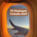 10 Maskapai Terbaik 2025
