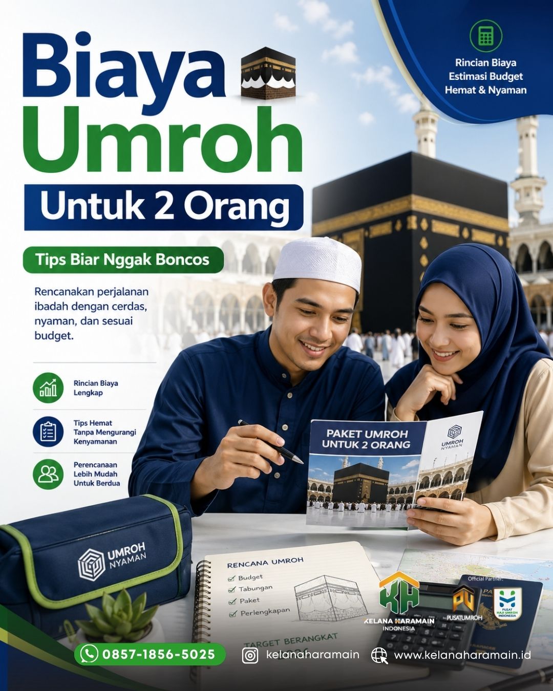 Biaya Umroh 2026 Untuk 2 Orang: Tips Biar Nggak Boncos