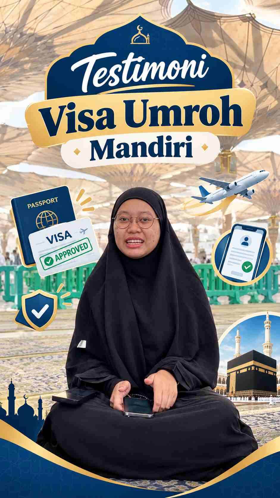 Testimoni Visa Umroh Mandiri Kak Afra