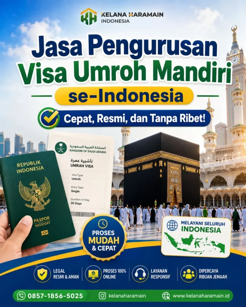 Jasa Pengurusan Visa Umroh Mandiri se Indonesia
